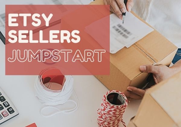 ETSY SELLERS Jumpstart